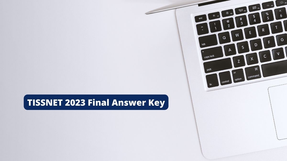 TISSNET 2023: Final Answer Key Releases Today at tiss.edu