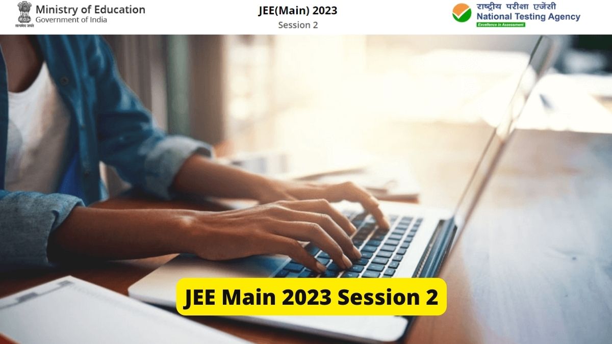 JEE Main 2023 Session 2 Application Edit Window Closes Today