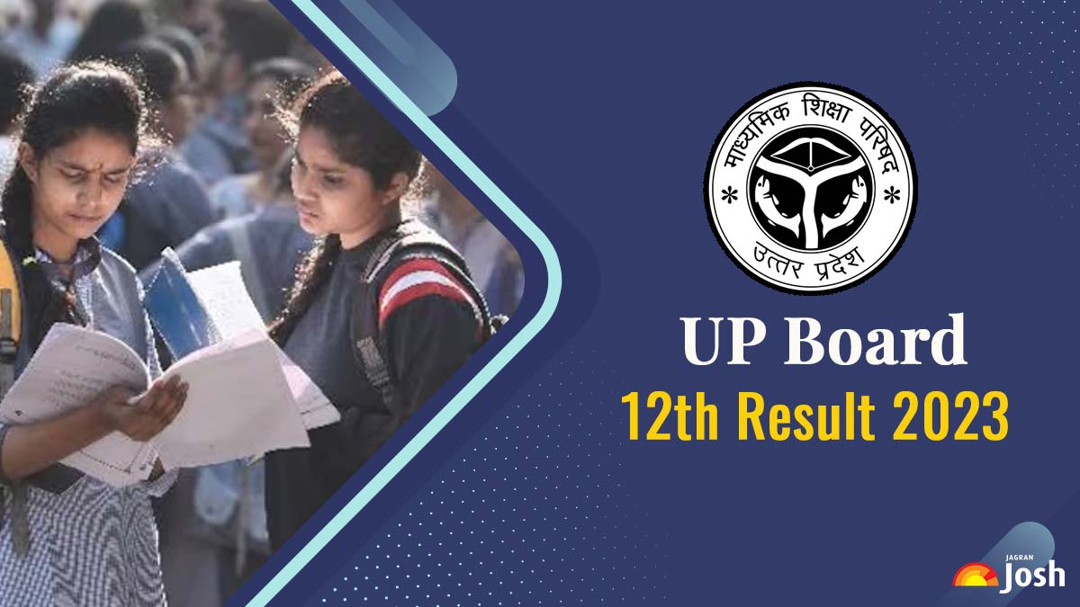 UP Board Class 12 Result 2023 Declared