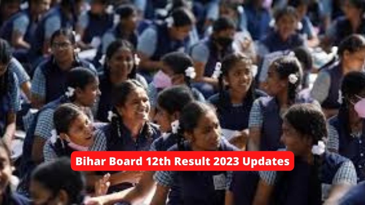 Bihar Board 12th Result 2023 To Release Soon