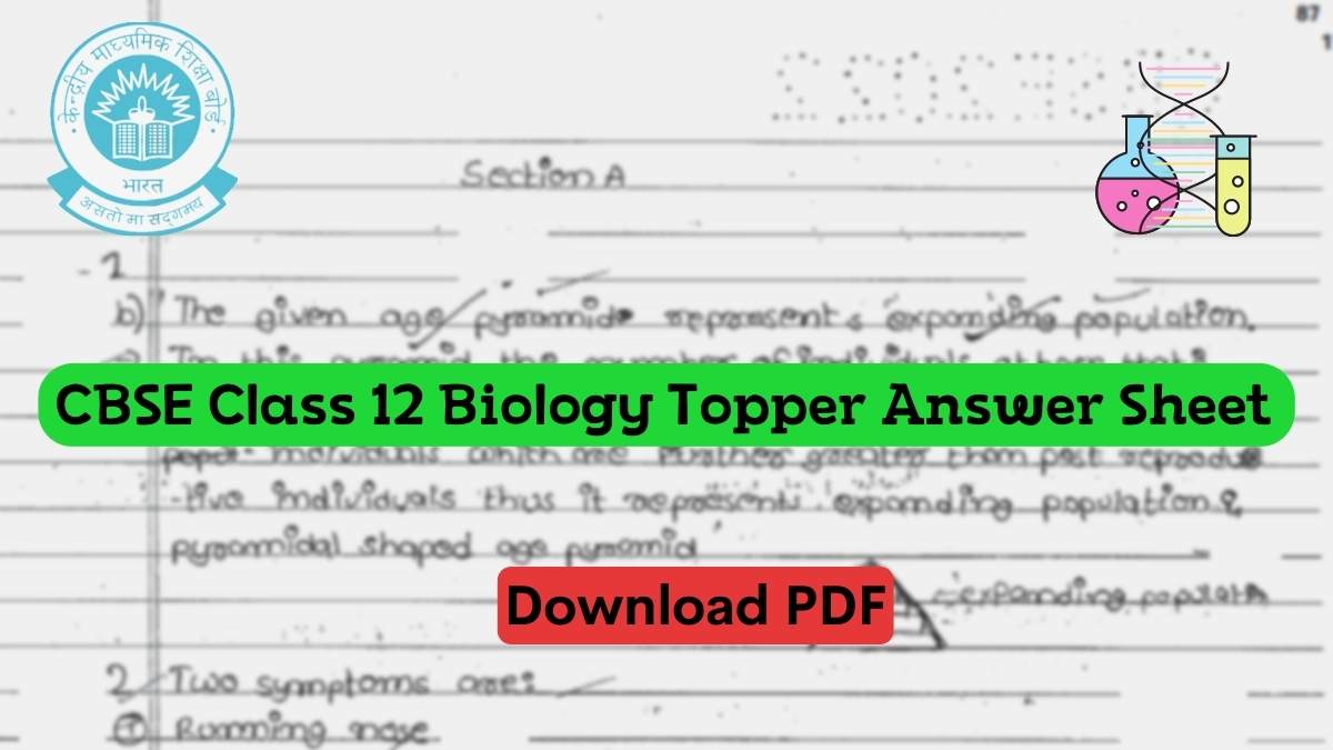 Cbse Topper Answer Sheet Class Biology Model Answer Paper By Topper Download Pdf