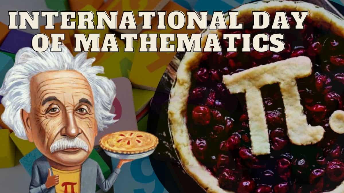 International Day Of Mathematics 2024 History, Significance, Theme