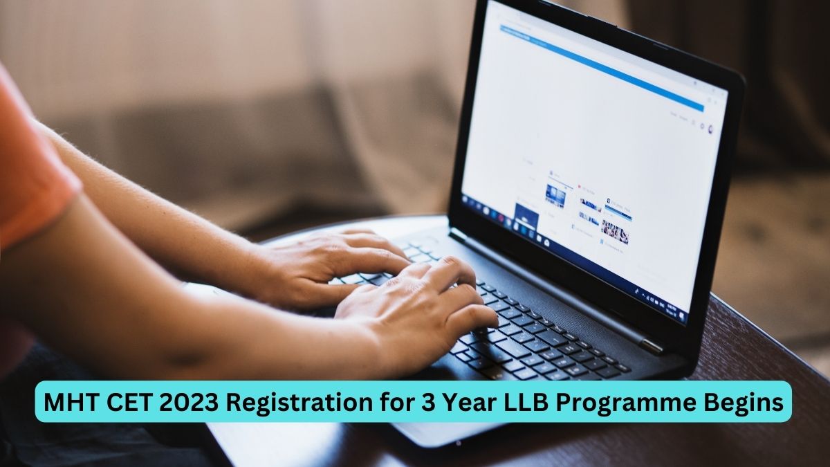 MHT CET 2023 3 Year LLB Registration Begins