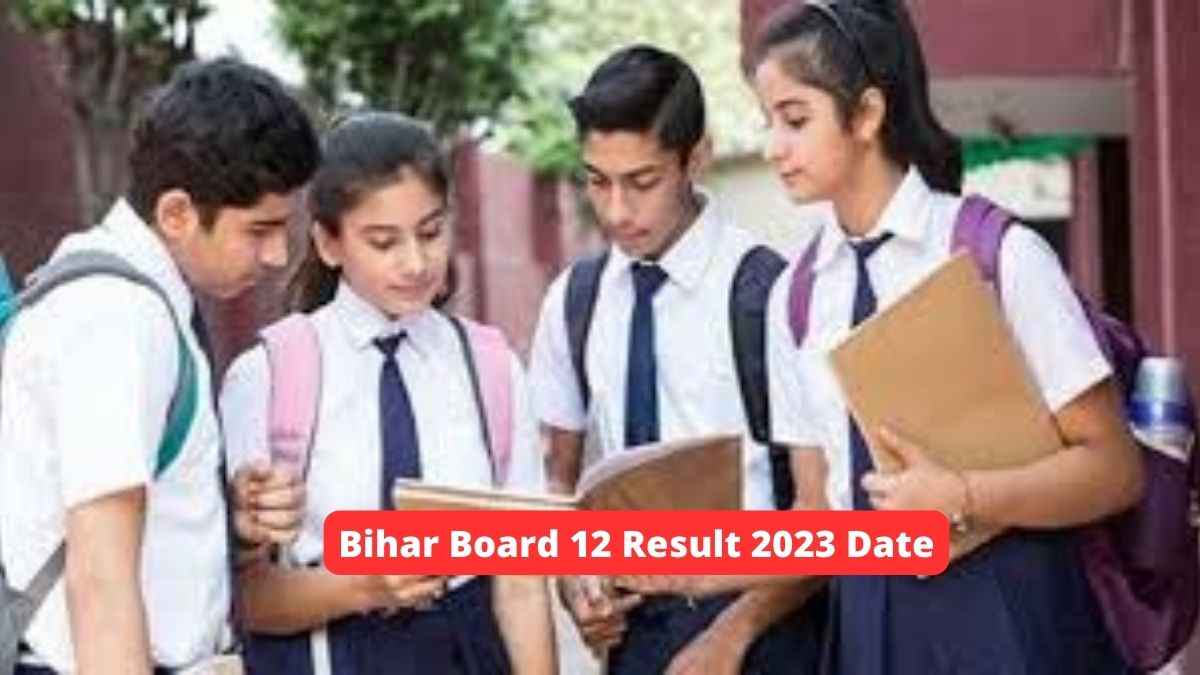 Bihar Board 12 Result 2023 Date Updates
