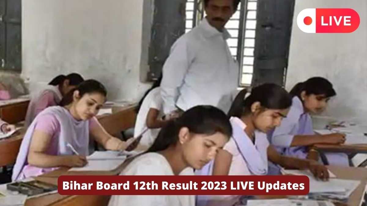 Get here Bihar Board 12th Result 2023 LIVE Updates