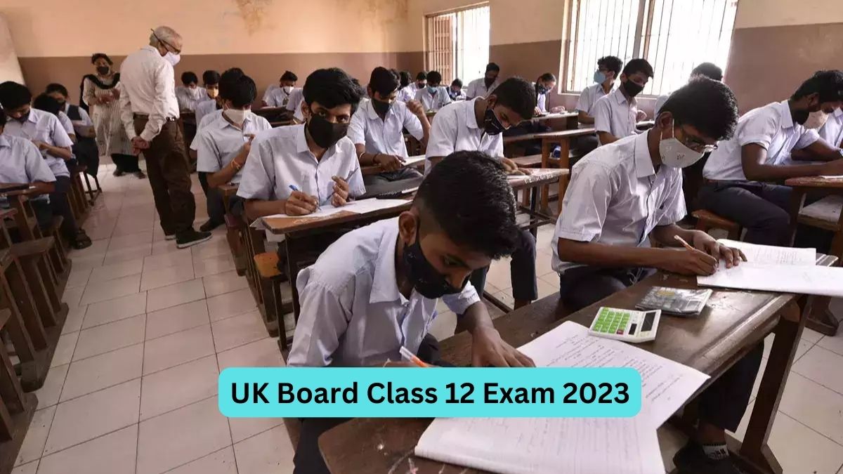 UK Board Class 12 Exam 2023 begins