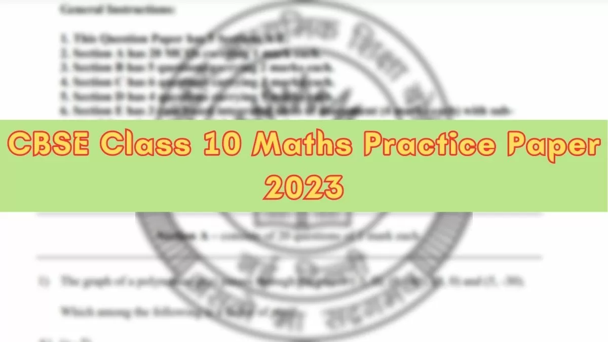 Cbse class 10 maths practice paper 2023 download pdf
