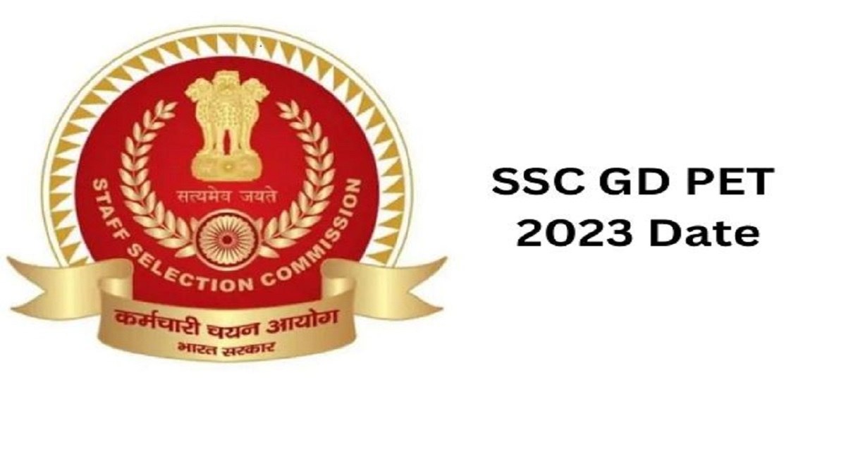 SSC GD PET 2023 Date