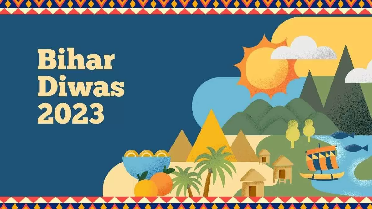 Happy Bihar Diwas 2023