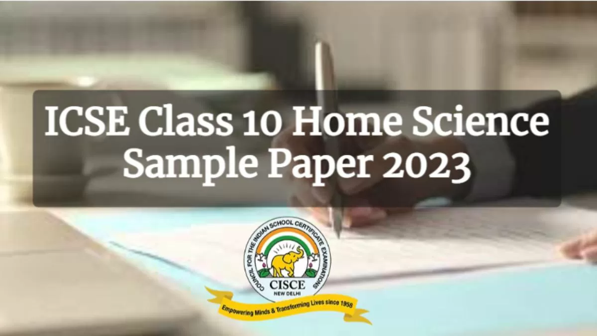 Download Home Science Specimen Paper for Class 10 ICSE Board Exam