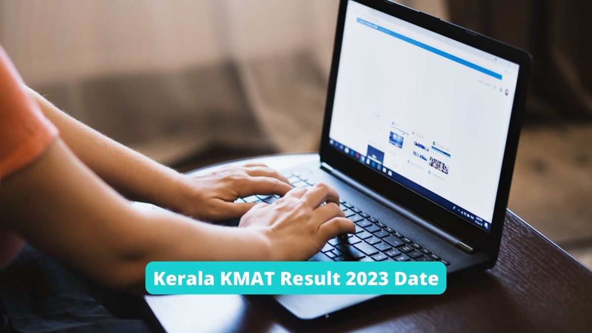 Kerala KMAT Result 2023 Date Expected Soon 