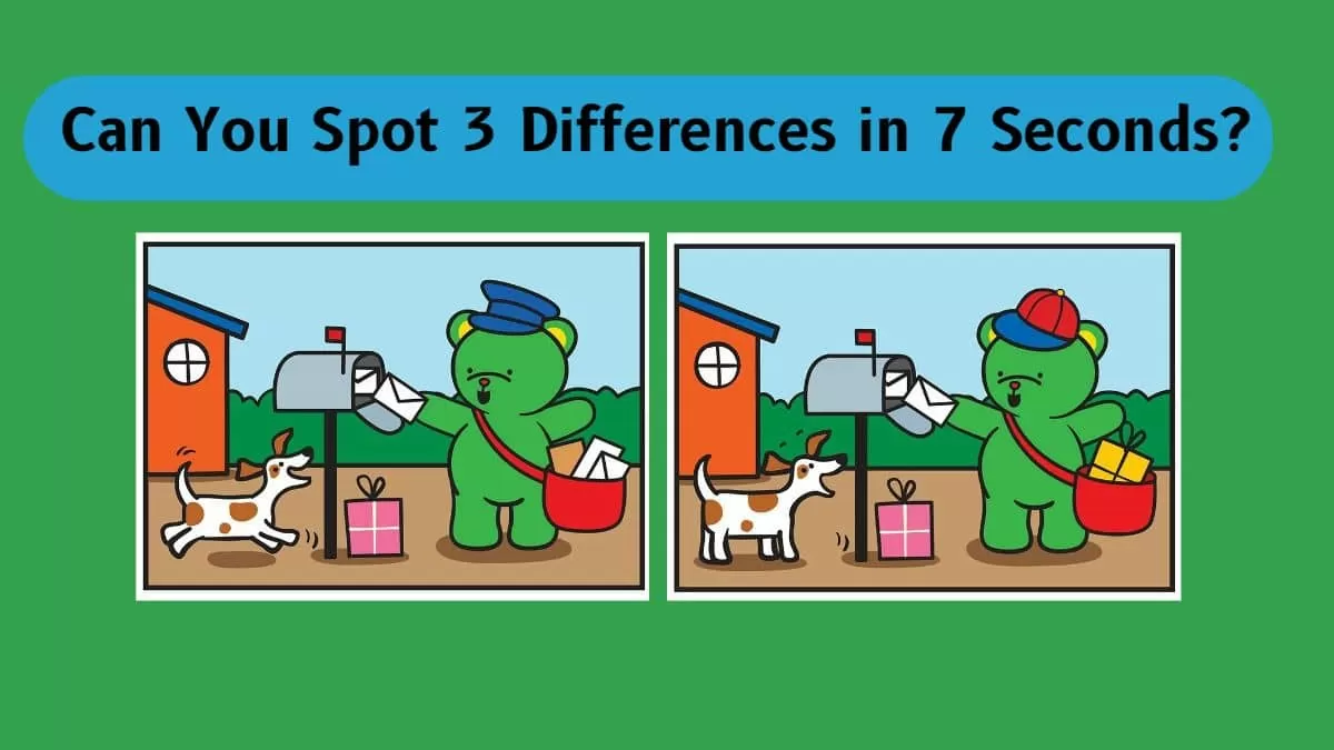 Spot The Difference Can You Spot 3 Differences Between The Two Pictures In 7 Seconds 