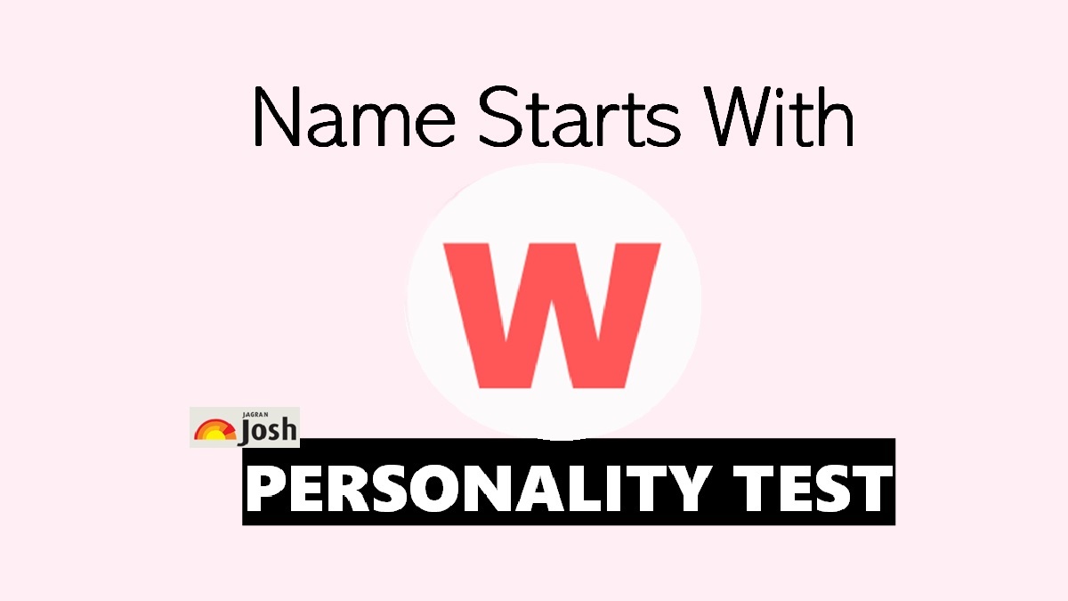 Personality Traits of People Whose Name Starts With W