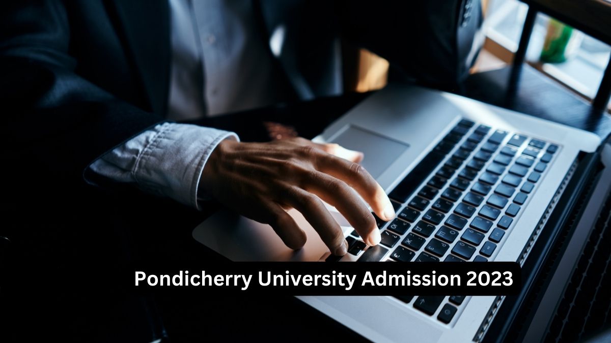 Pondicherry University Admission 2023