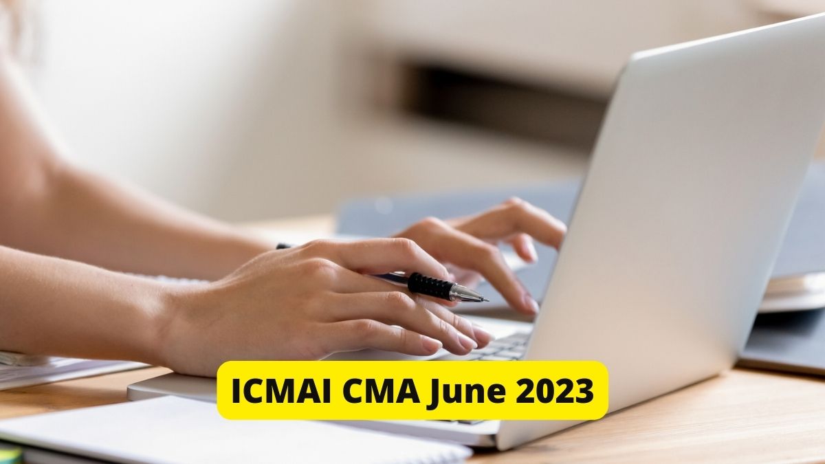 ICMAI CMA 2023 June Session Exam Schedule Released at icmai.in, Check