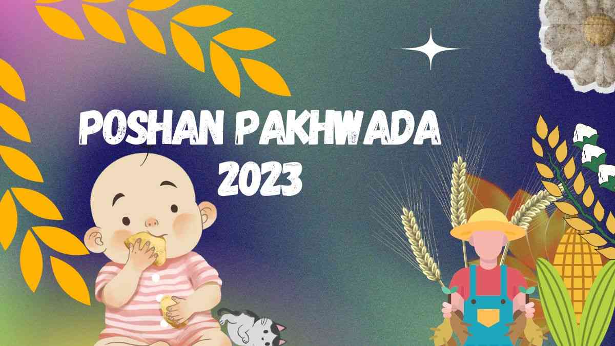 All You Need To Know About the Poshan Pakhwada.
