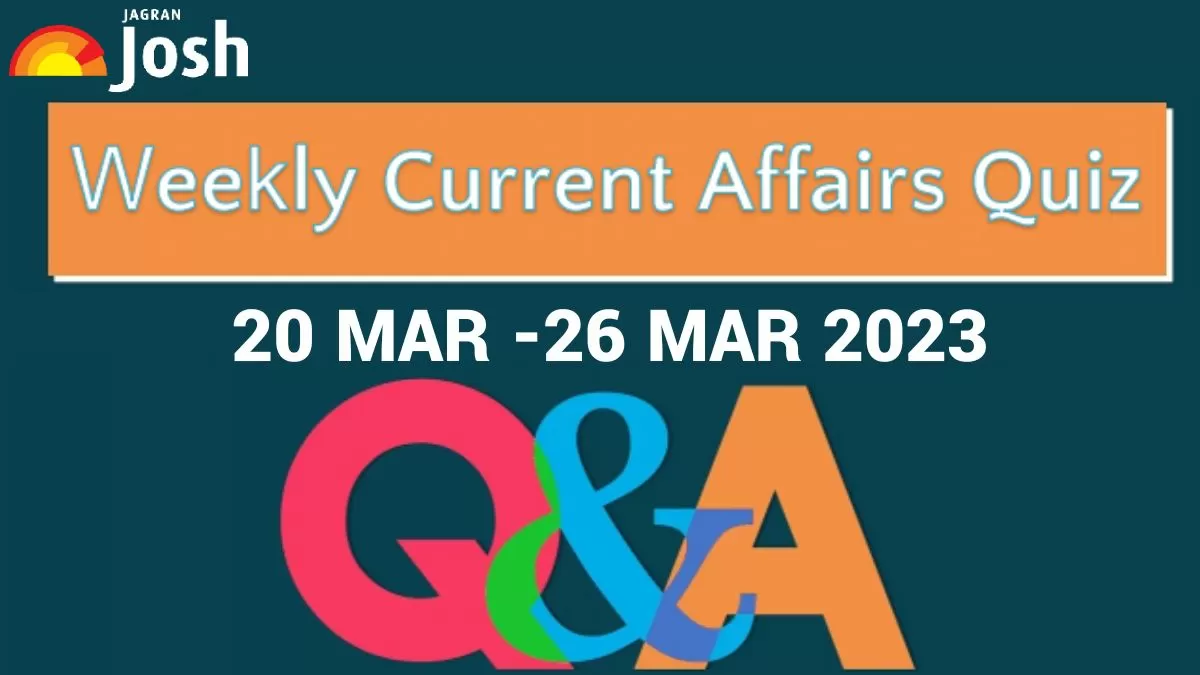 Weekly Current Affairs Quiz