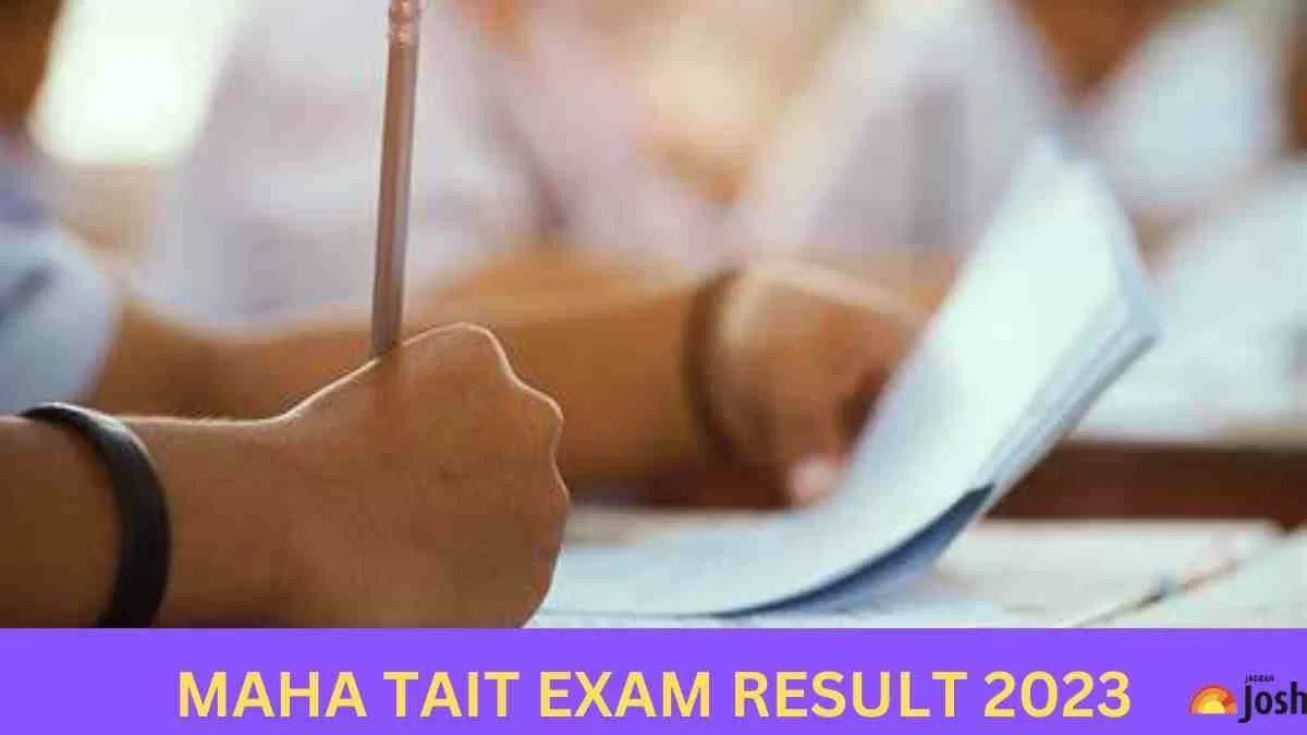 MAHARASHTRA TAIT EXAM RESULT 2023 OUT