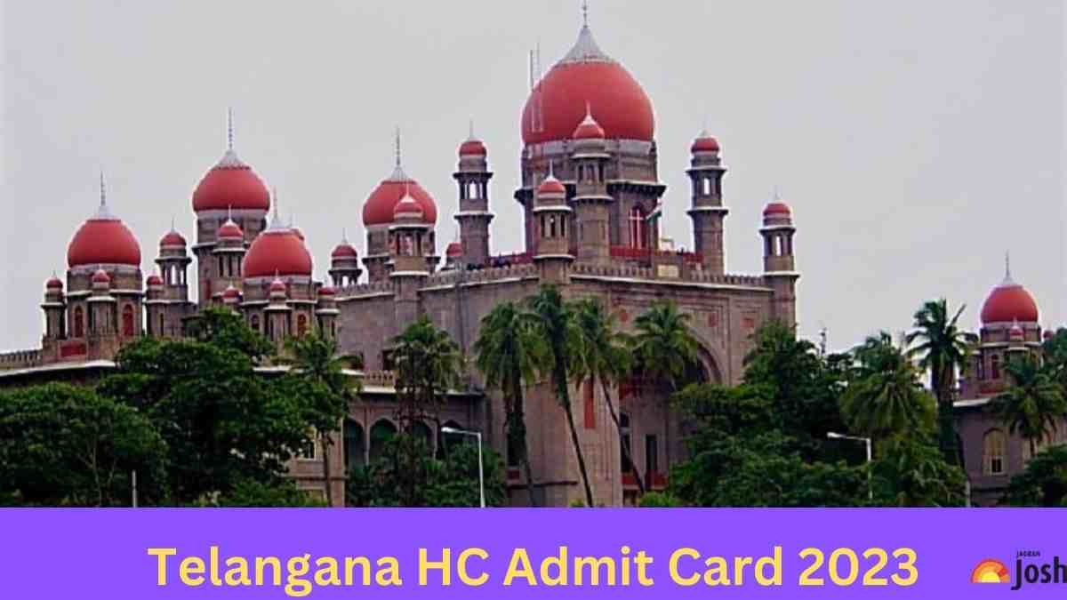 TELANGANA HIGH COURT ADMIT CARD 2023 OUT