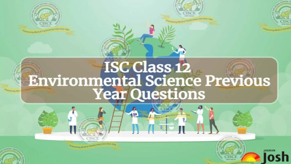 Download ISC Environmental Science Question Papers for Class 12