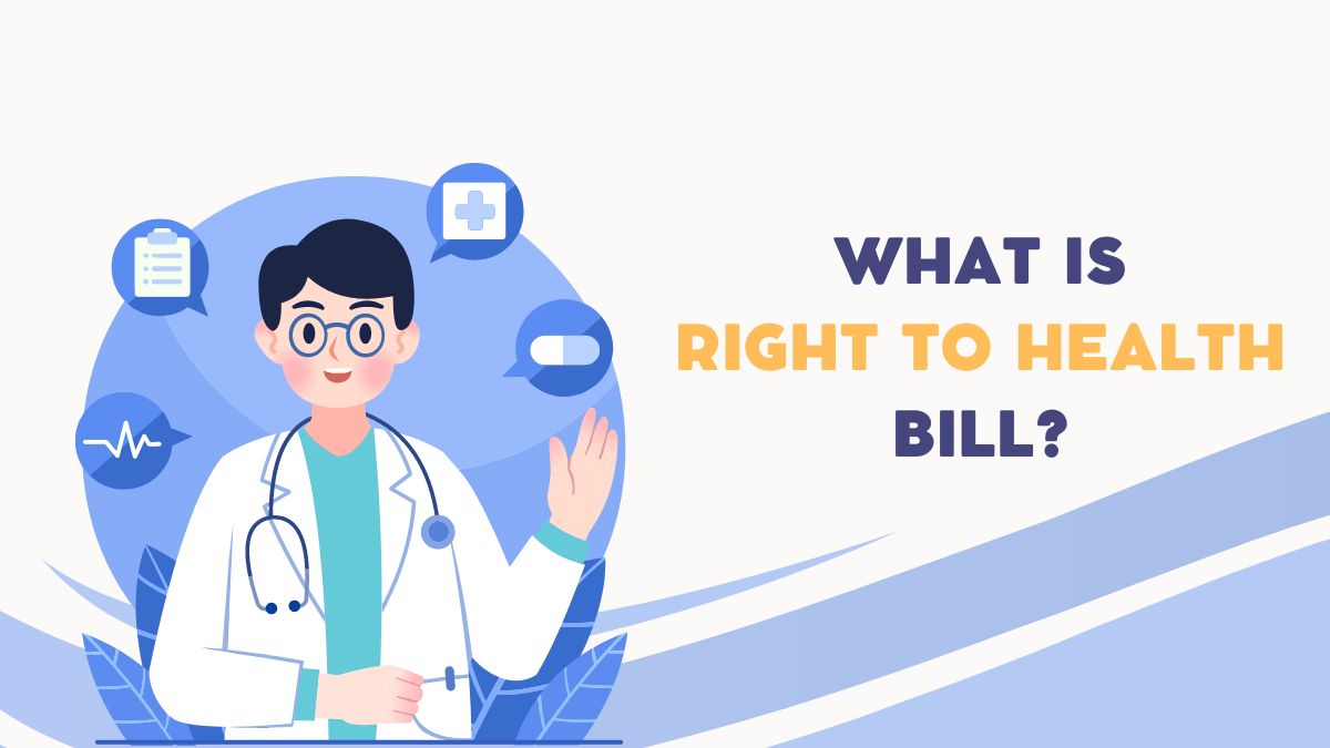 All you need to know about Right to Health Bill