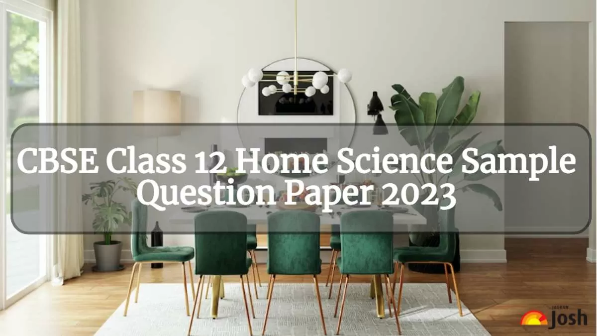 Cbse Class 12 Home Science Sample Paper