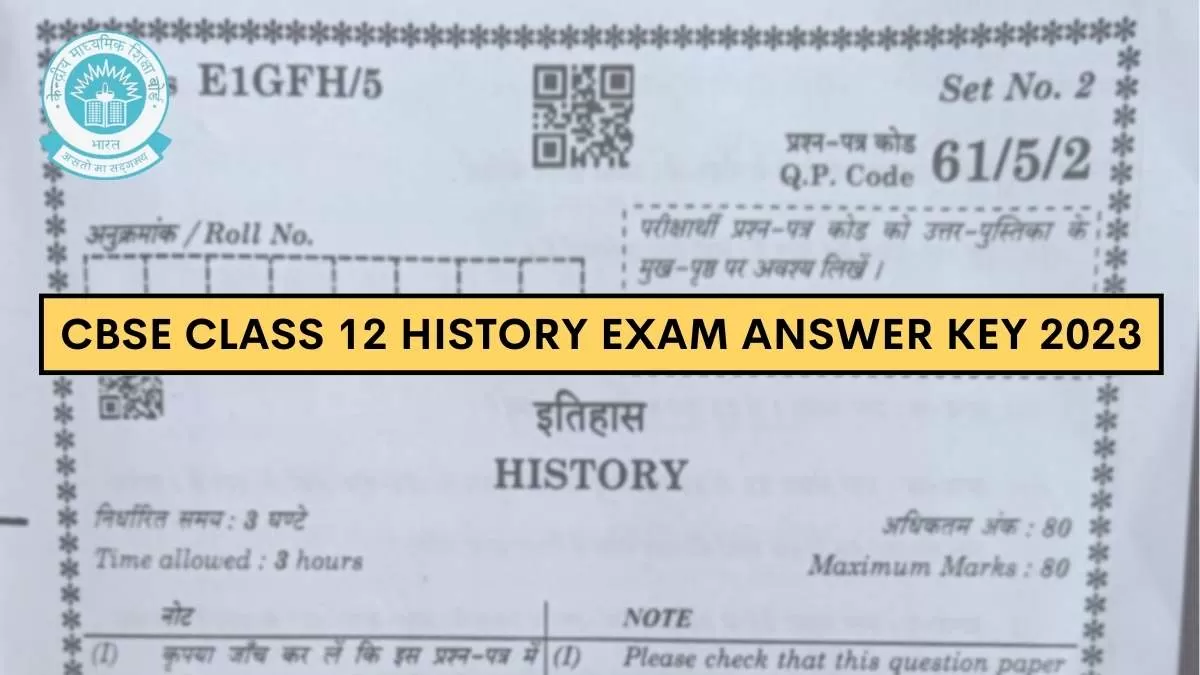 Cbse Class 12 History Paper Answer Key 2023 And Question Paper Download Pdf All Sets Cbse Class 12 History Paper Answer Key 2023 And Question Paper Download Pdf All Sets