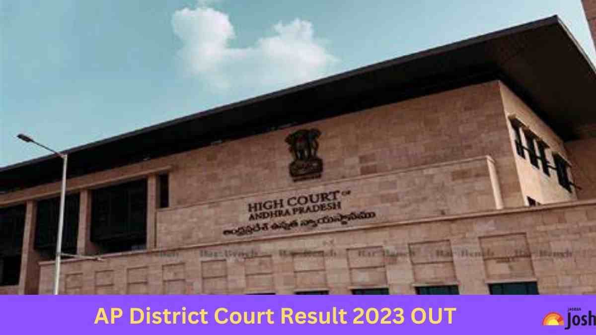 AP DISTRICT COURT RESULT2023 DECLAREDBY ANDHRA PRADESH HIGH COURT FOR VARIOUS VACANCY