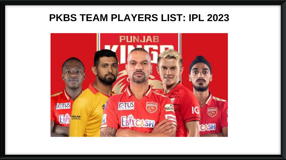 PKBS Team Players List: IPL 2023