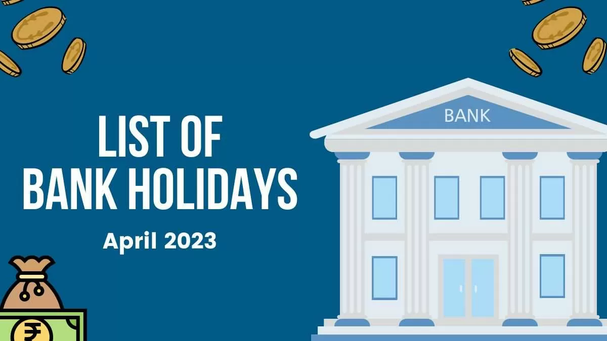 Bank Holidays in April 2023: List of Bank Holidays in April