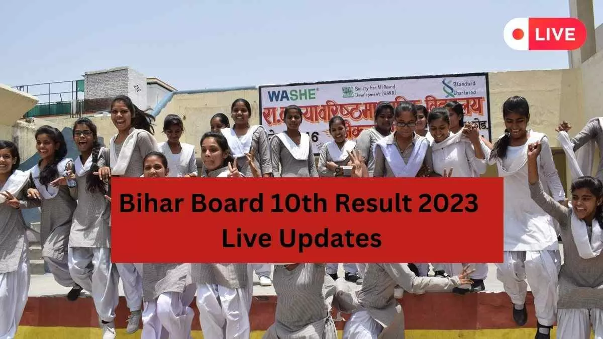 Bihar Board 10th Result 2023 LIVE: BSEB Matric Result Declared, Check ...