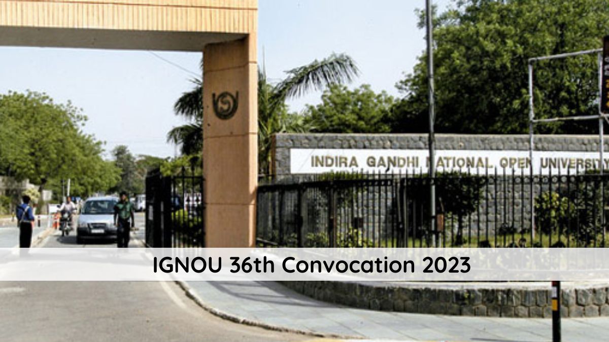 IGNOU 36th Convocation 2023 on April 3