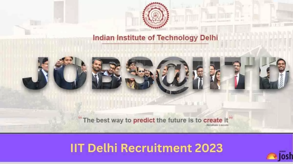 IIT Delhi Admissions 2024: Dates, Fees, Eligibility, Cutoff, Selection