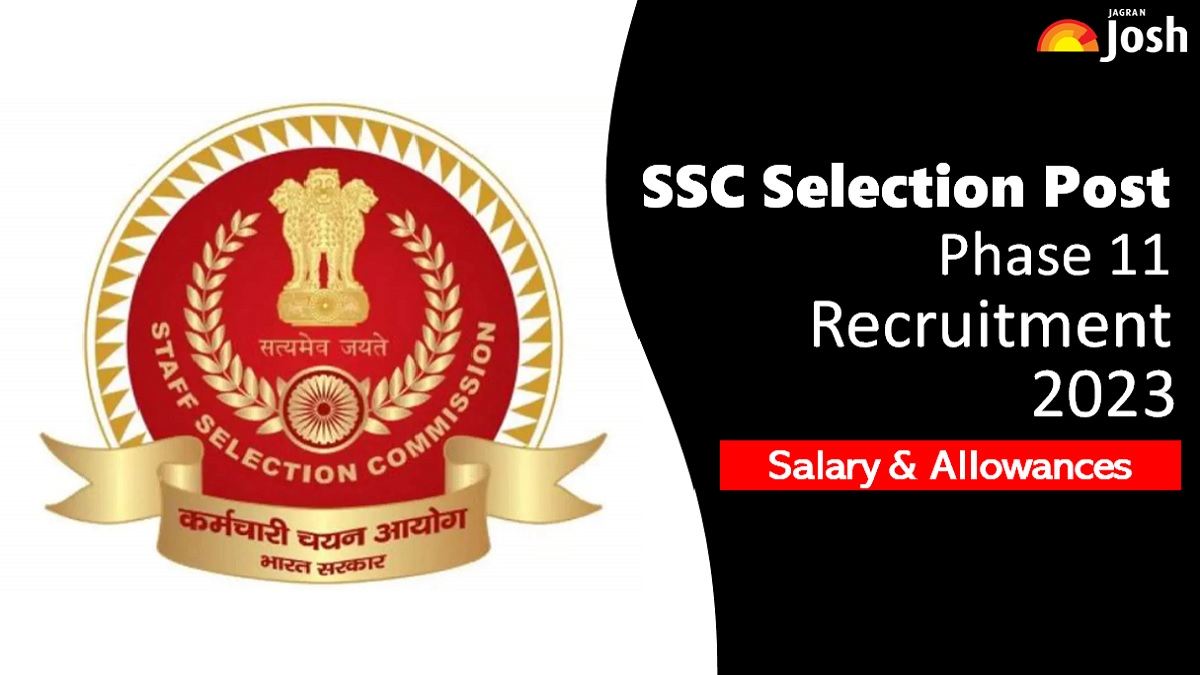 SSC Selection Post Salary in Hand, Grade Pay, Allowances 