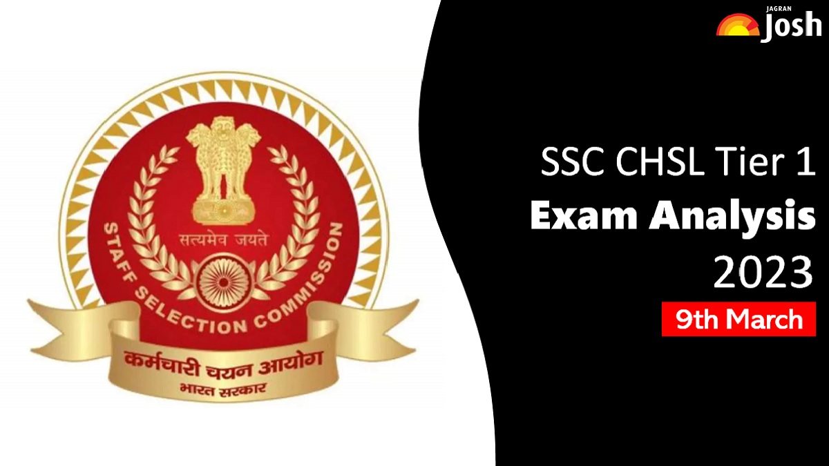 SSC CHSL Tier 1 Exam Analysis 2023 9th March SSC CHSL Tier 1 Paper 