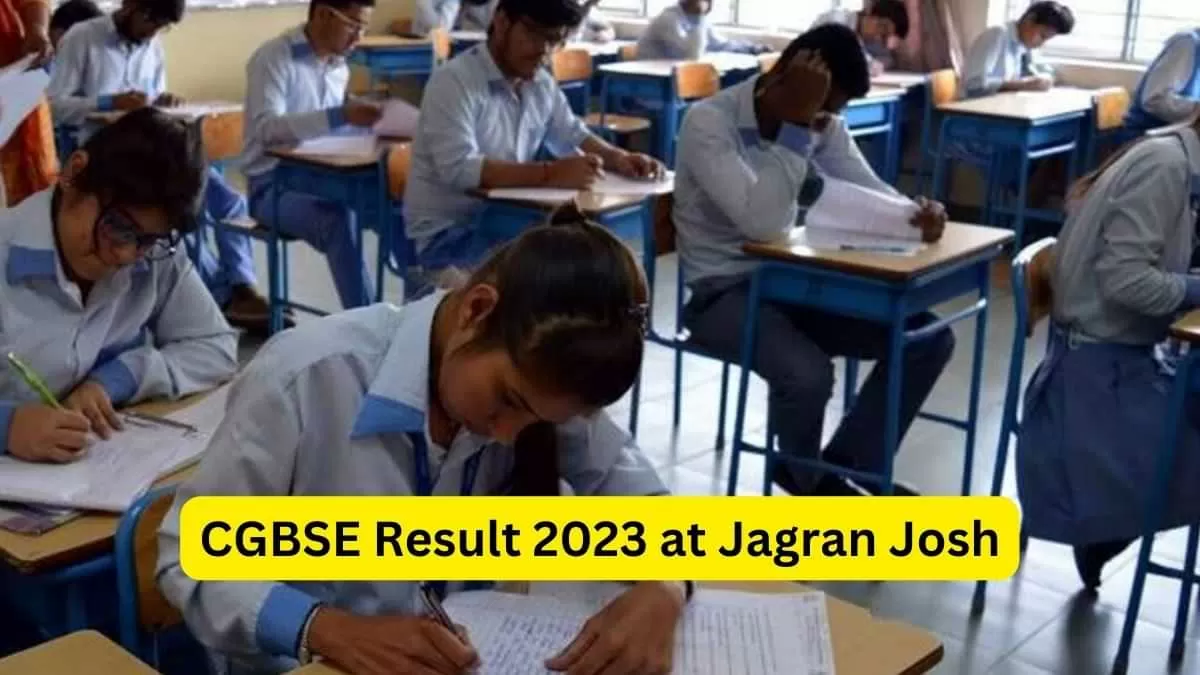 Chhattisgarh Board Result 32023 at Jagran Josh