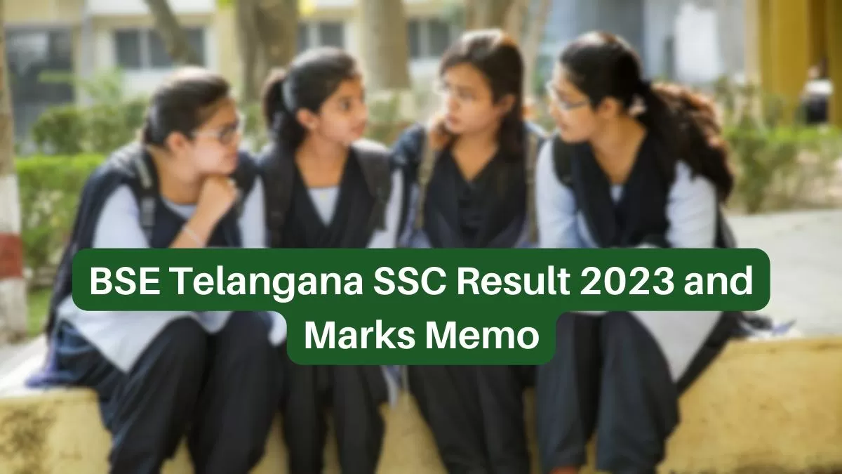 Telangana SSC Results 2023: How Can I Download TS SSC Marks Memo? Easy ...