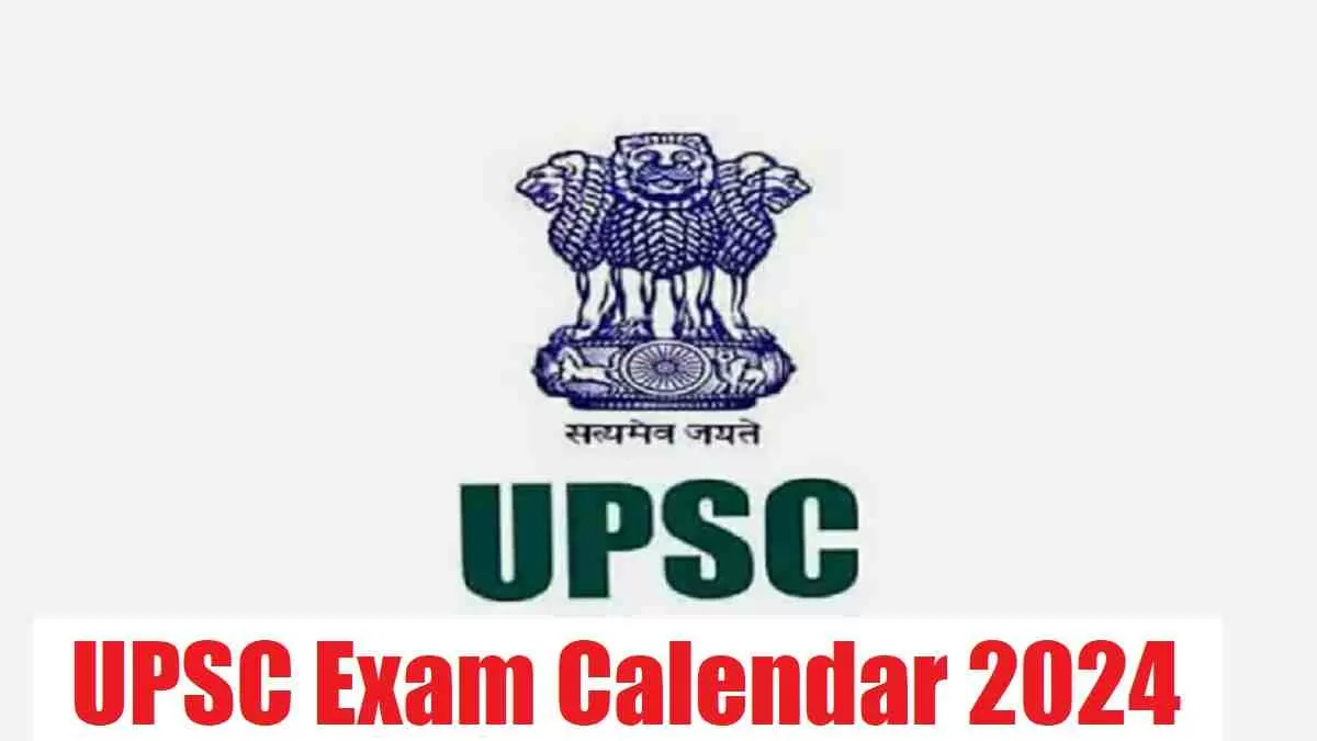 UPSC Calendar 2024 Out upsc.gov.in Check Schedule for Civil Service