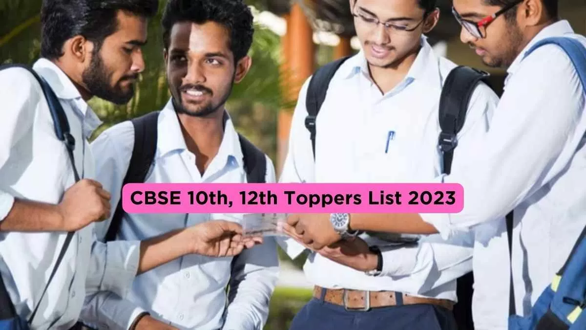 CBSE 10th, 12th Topper List 2023