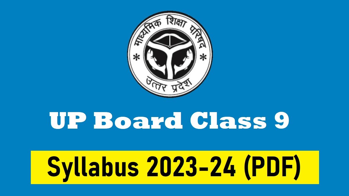 UP Board Class 9 Syllabus 2023-24 PDF (All Subjects)