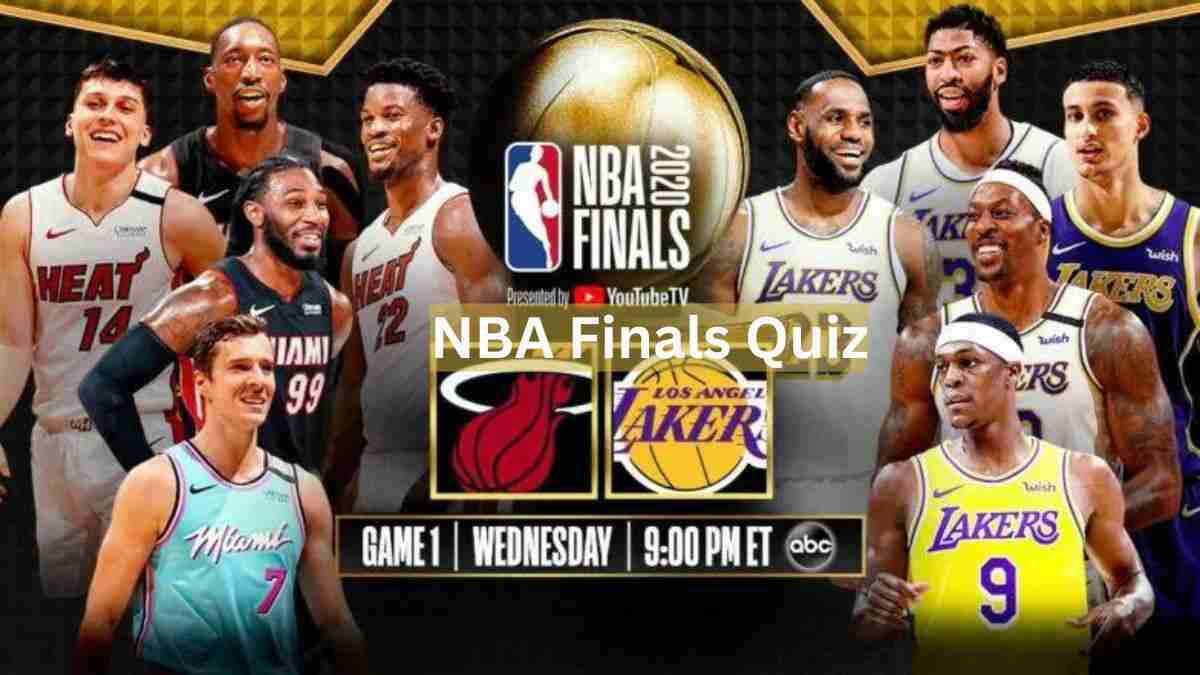 NBA Finals How Well Do You Know about the NBA!