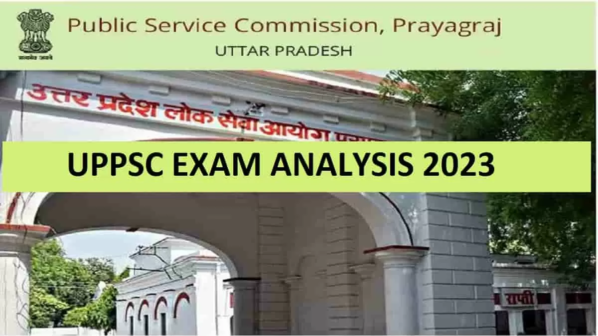 UPPSC Exam Analysis 2023