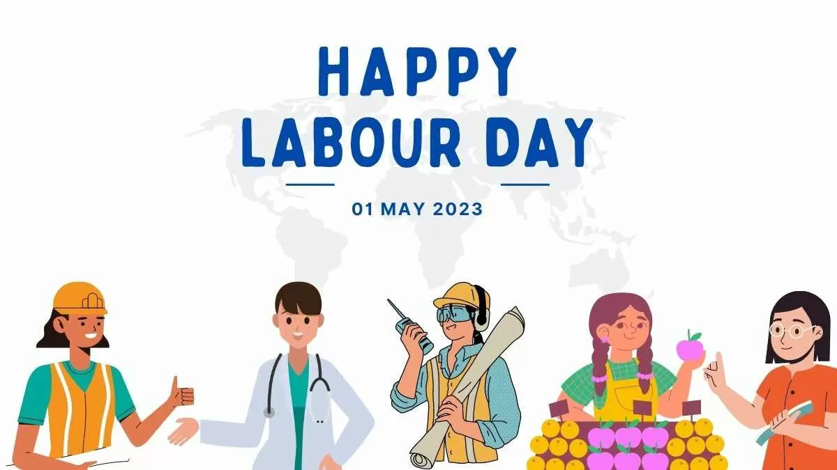 International Labour Day 2023 Quotes, Wishes, Short Speech, Images to