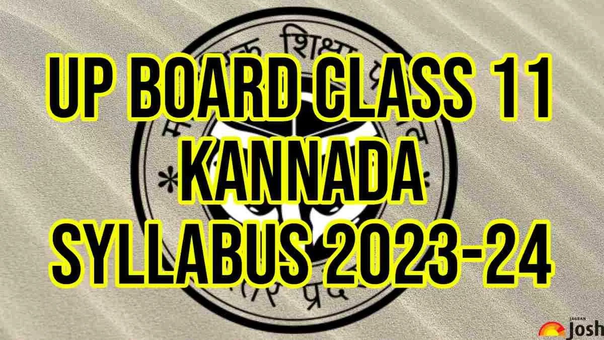 Download UP Board Class 11th Kannada Syllabus 2023-24  PDF