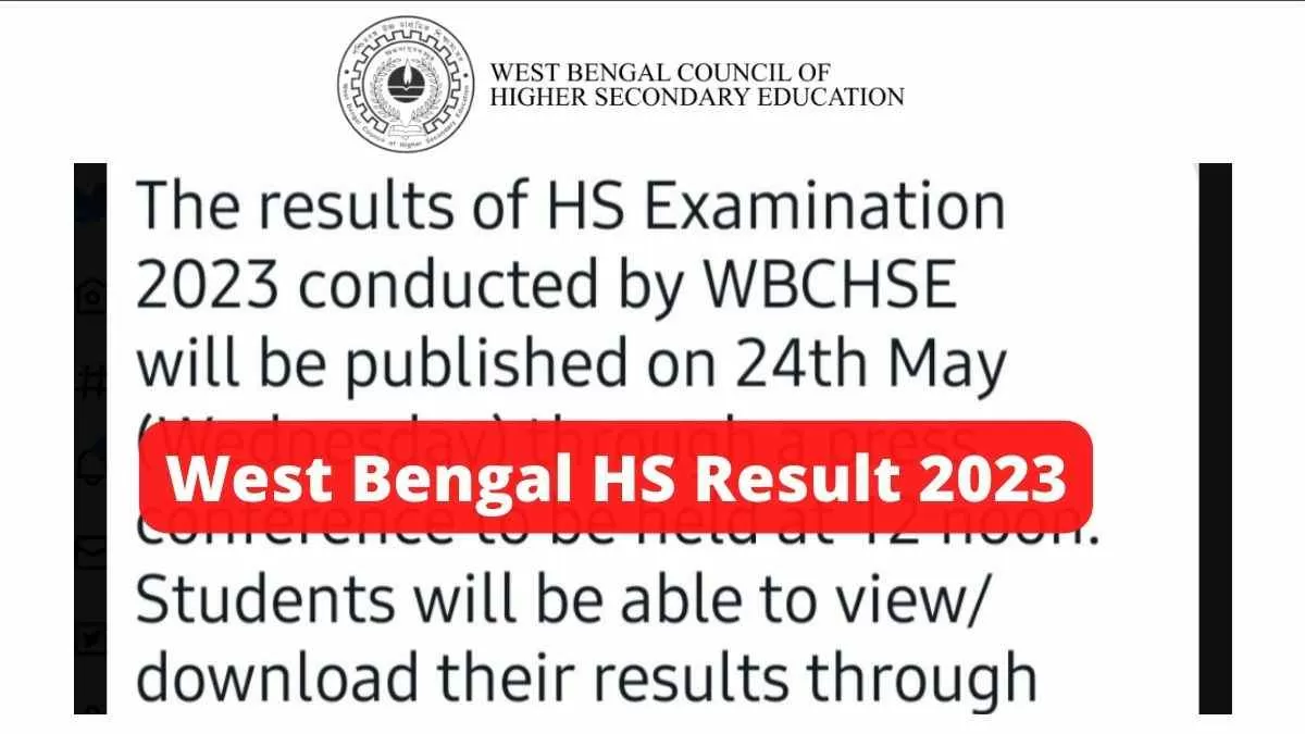 West Bengal HS Result 2023 Declared, Check উচ্চ মাধ্যমিক WBCHSE Class ...