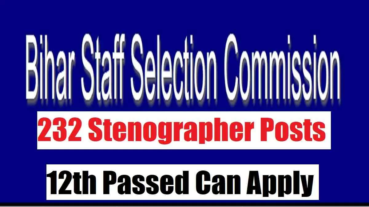 Bihar SSC Stenographer Recruitment 2023 