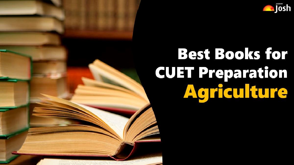 Check CUET Agriculture Books for Domain Subject Preparation