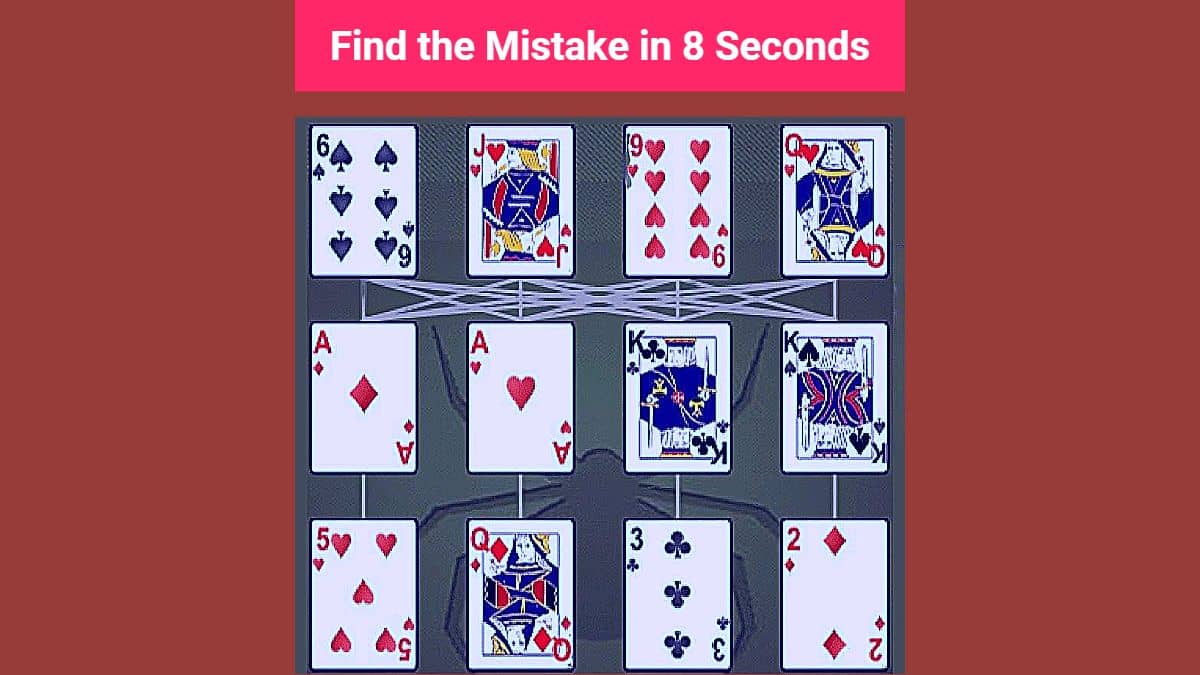 Find the Mistake: You have the hunter's eyes if you can find the mistake in the playing cards picture in 8 seconds