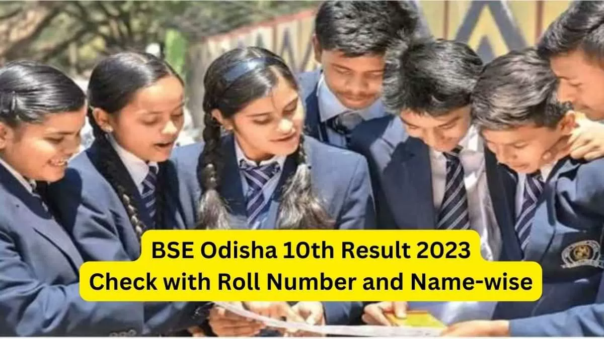 10th class result 2023 check online with roll number odisha board