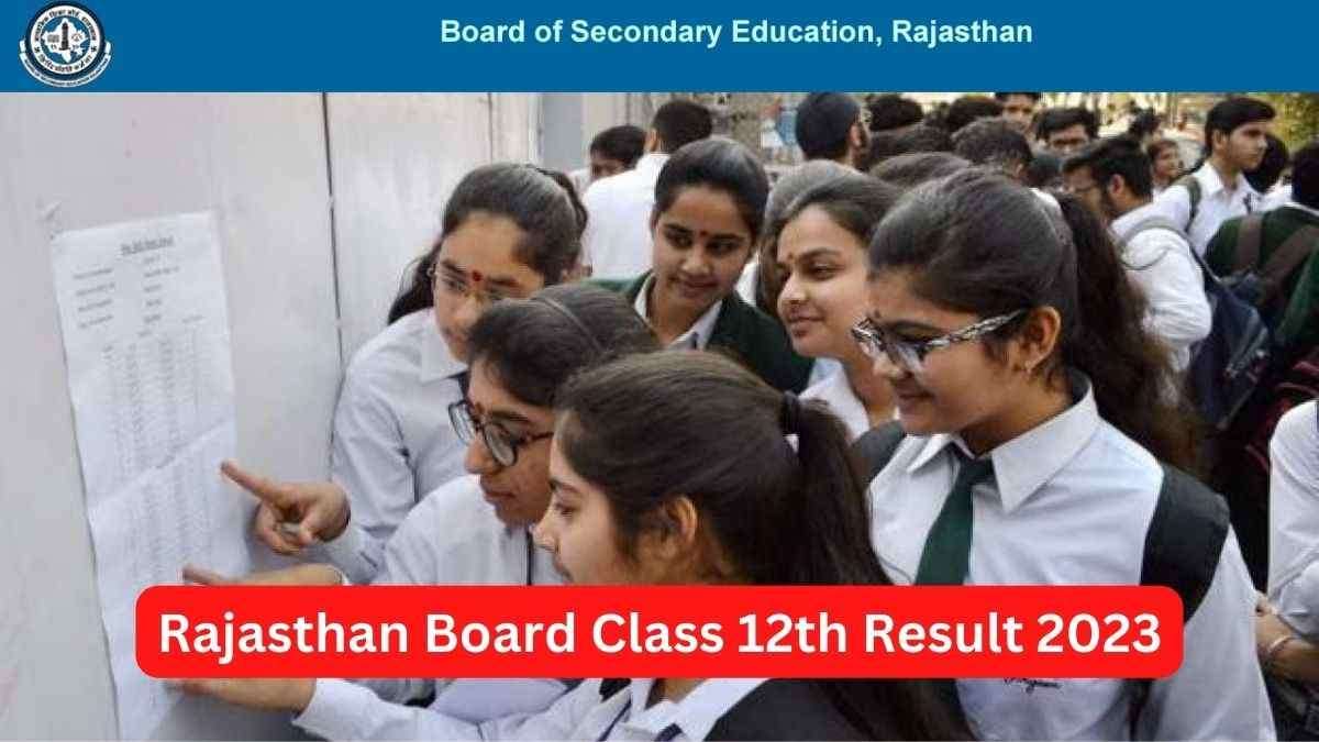 Rajasthan Board Class 12 Result 2023